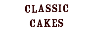 Classic Cakes Menu
